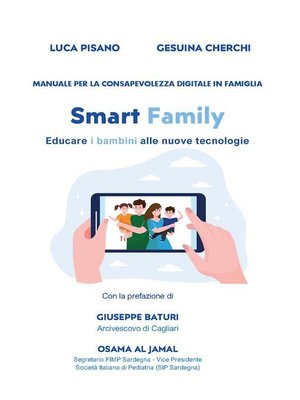 cover image of Manuale per la consapevolezza digitale in famiglia.